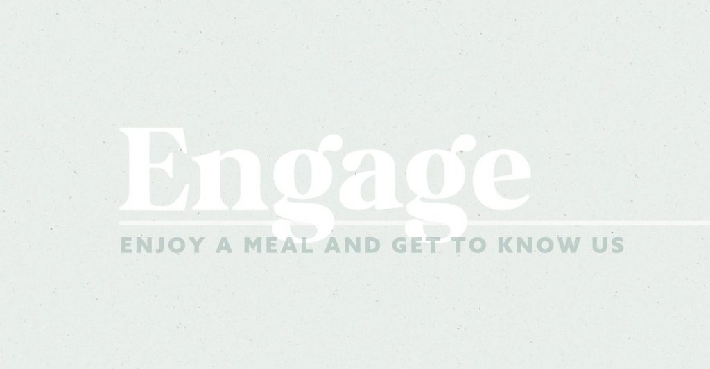 Engage Newcomers Lunch and Dinner