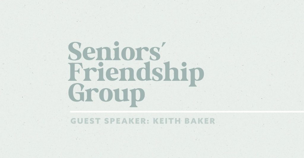 Seniors’ Friendship Group